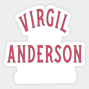 Virgil Anderson Sticker